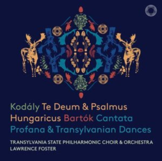 LAWRENCE FOSTER  TRA - KODALY TE DEUM & PSALMUS HUNG - CD