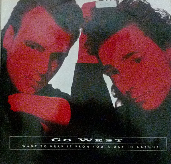 Go West - I Want To Hear It From You - Used Vinyl Record 12"