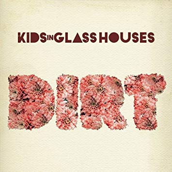 Kids In Glass Houses - Dirt - Used CD