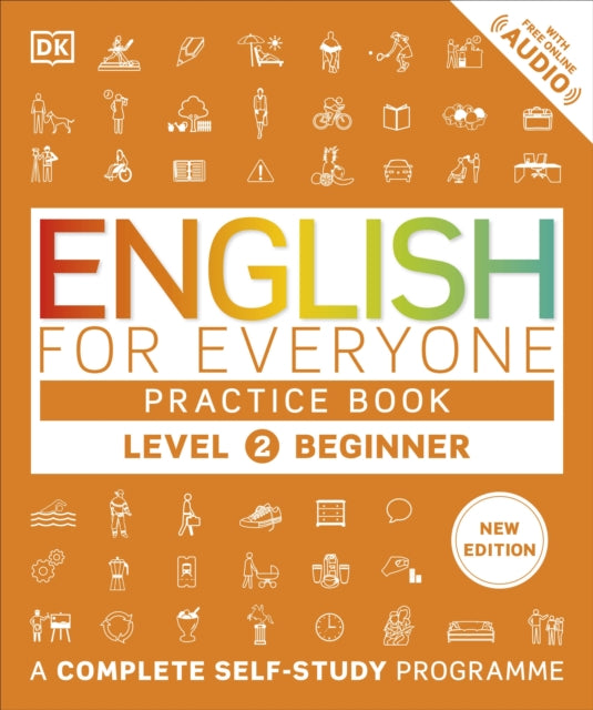 DK - English for Everyone Practice Book Level 2 Beginner : A Complete