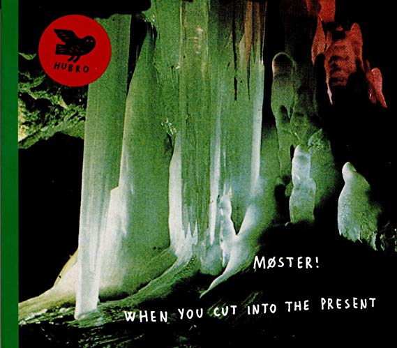 Moster! - When You Cut Into The Present - CD