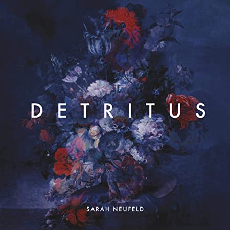 NEUFELD - DETRITUS - Vinyl Record lp