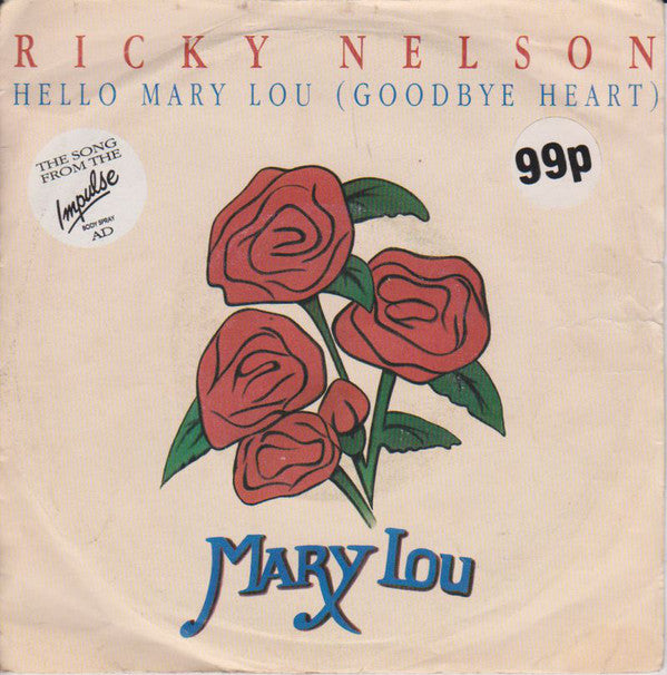Ricky Nelson - Hello Mary Lou (Goodbye Heart) - Used Vinyl Record 7"