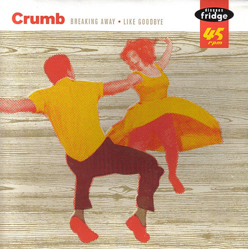 Crumb - Breaking Away - Used Vinyl Record 7"