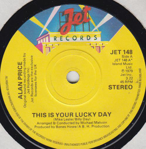 Alan Price - This Is Your Lucky Day - Used Vinyl Record 7"