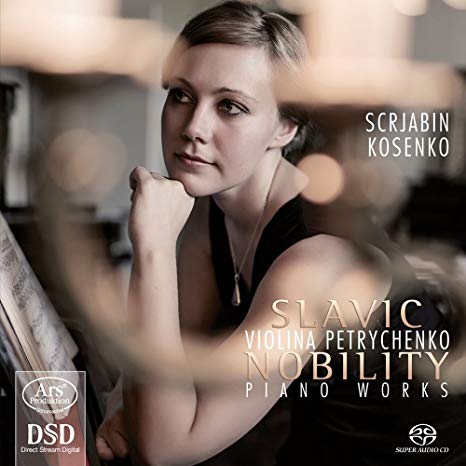 Violina Petrychenko - Slavic Nobility - Piano Works - New SACD
