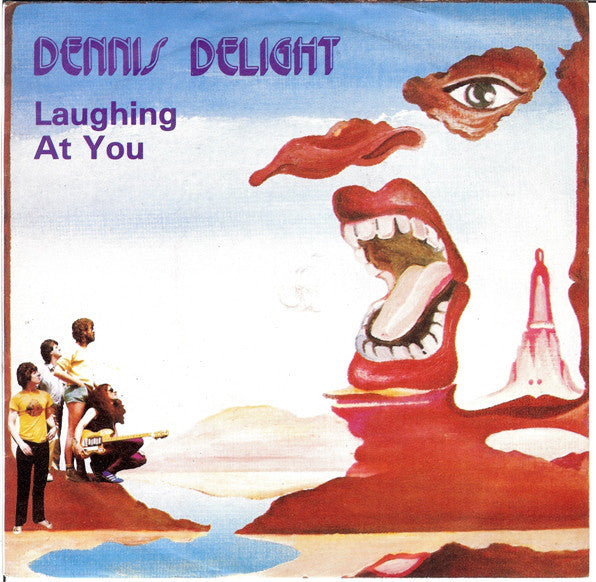 Dennis Delight - Laughing At You - Used Vinyl Record 7"