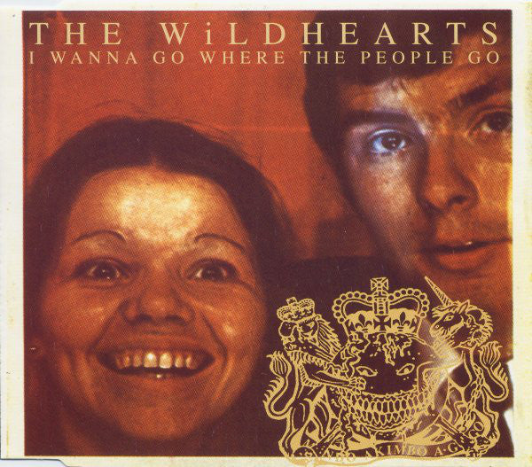 Wildhearts - I Wanna Go Where The People Go - Used CD