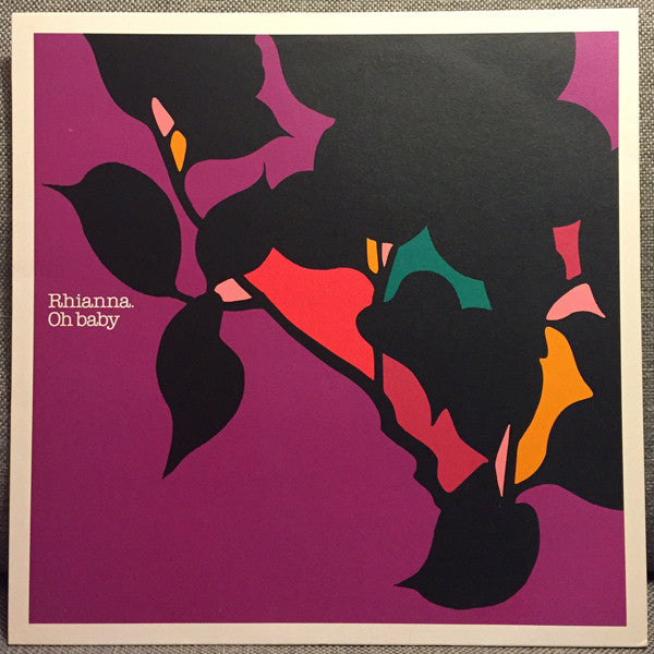 Rhianna - Oh Baby - Used Vinyl Record 12"