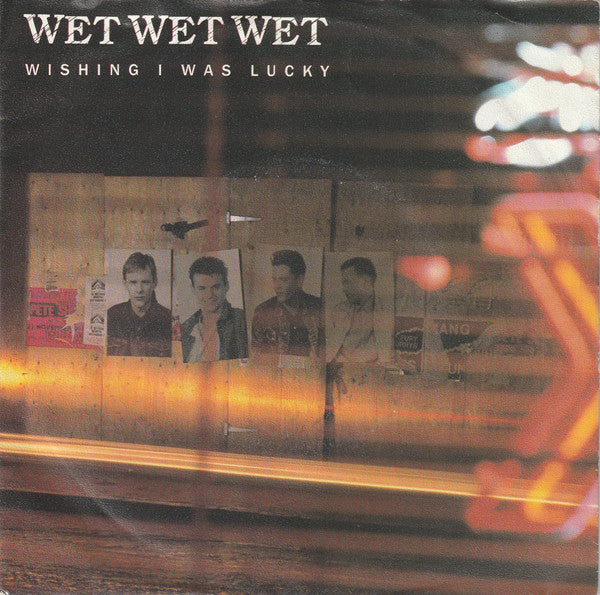 Wet Wet Wet - Wishing I Was Lucky - Used Vinyl Record 7"