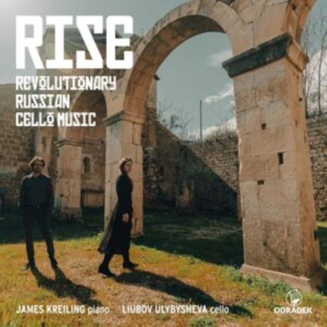 James Kreiling & Liu - RISE: Revolutionary Russian Cello Music - CD