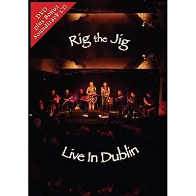 Rig the Jig: Live in Dublin - DVD