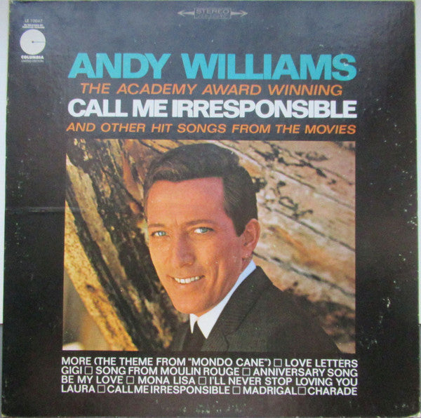 Andy Williams - Academy Award Winning Call Me Irresponsible And Other H