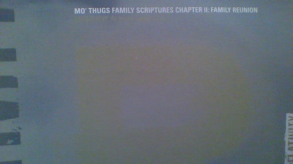 Mo Thugs Family - Family Scriptures Chapter II: Family Reunio
