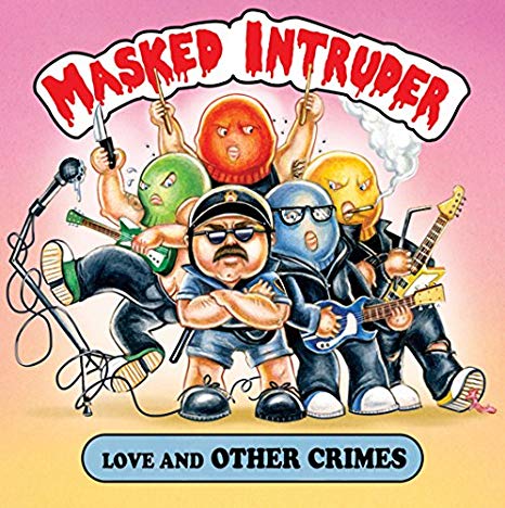 Masked Intruder - Love And Other Crimes - CD