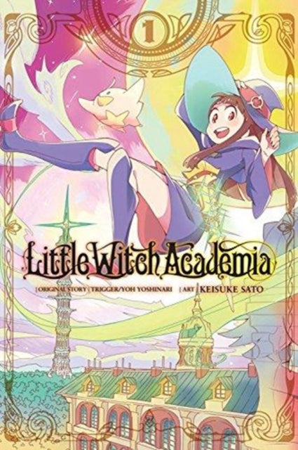 Yoh Yoshinari - Little Witch Academia, Vol. 1 (manga) - Paperback