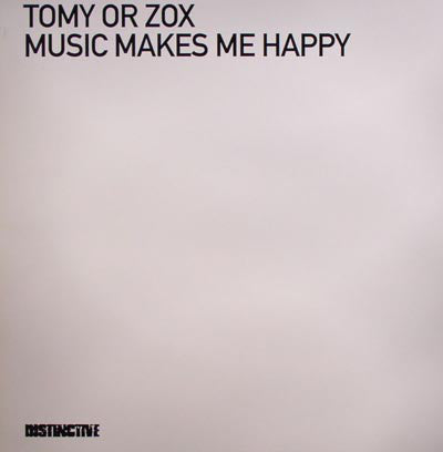 Tomy Or Zox - Music Makes Me Happy - Used Vinyl Record 12"