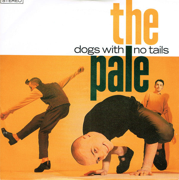 Pale - Dogs With No Tails - Used Vinyl Record 7"