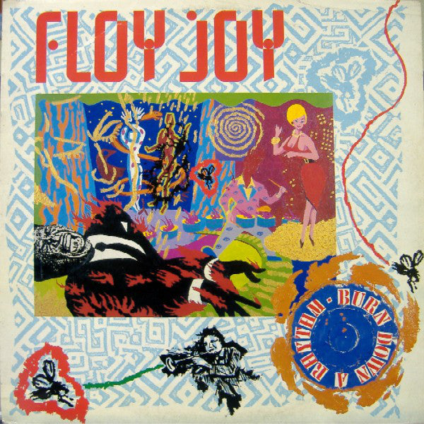 Floy Joy - Burn Down A Rhythm - Used Vinyl Record 12"