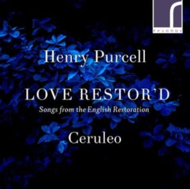 Ceruleo - Henry Purcell, Love Restor'd CD - CD