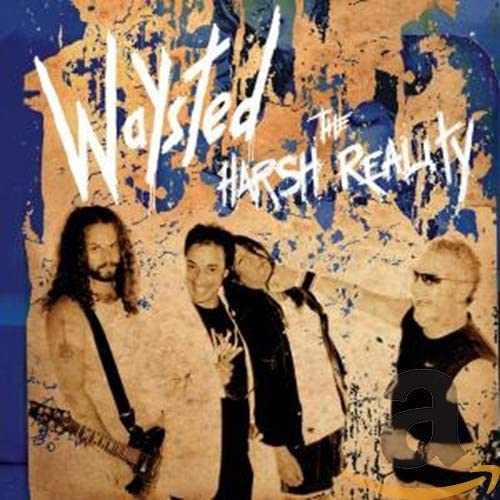 WAYSTED - HARSH REALITY - CD