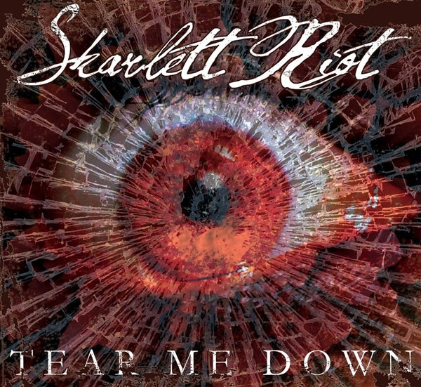 SKARLETT RIOT - TEAR ME DOWN - CD