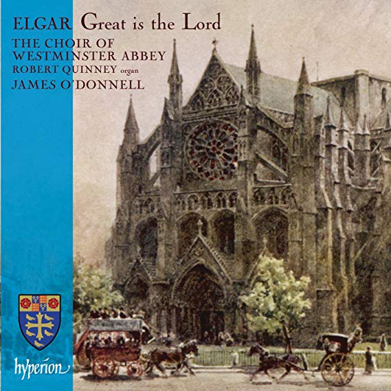 Sir Edward Elgar - Great Is The Lord - CD