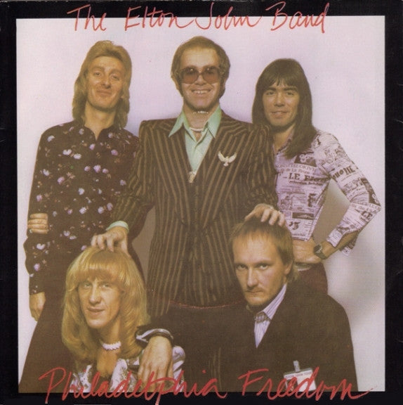Elton John Band - Philadelphia Freedom - Used Vinyl Record 7"