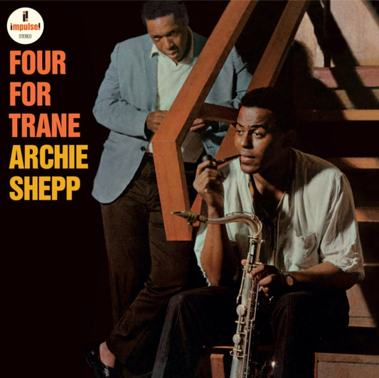 ARCHIE SHEPP - Four For Trane - New Vinyl Record