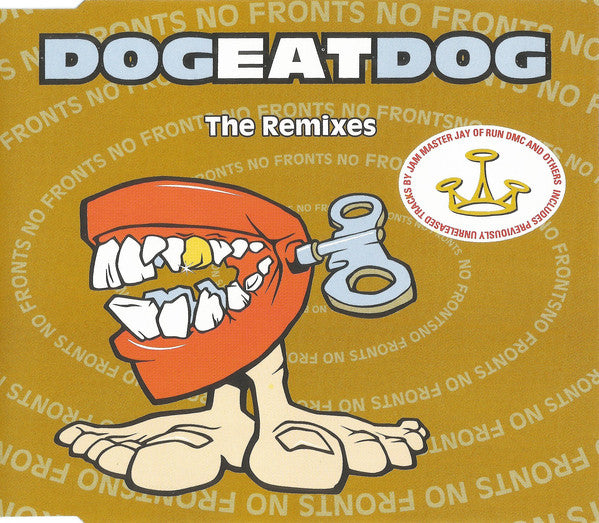 Dog Eat Dog - No Fronts: The Remixes - Used CD
