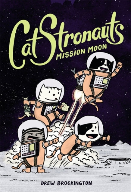 Drew Brockington - Catstronauts: Mission Moon - Paperback
