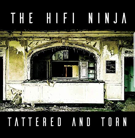 Hi Fi Ninja - Tattered and Torn - CD