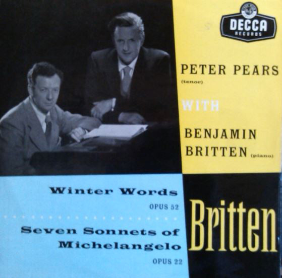Benjamin Britten - Winter Words / Seven Sonnets Of Michelangelo - Use