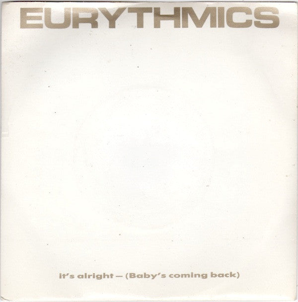 Eurythmics - It's Alright (Baby's Coming Back) - Used Vinyl Record 7"
