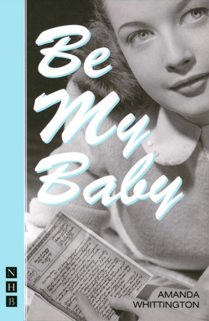 Amanda Whittington - Be My Baby - Paperback