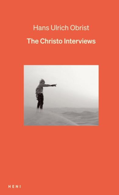 Hans Ulrich Obrist - Christo Interviews - New Hardback