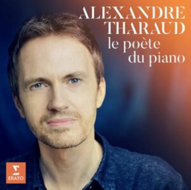 Alexandre Tharaud - Le Poète du piano - CD