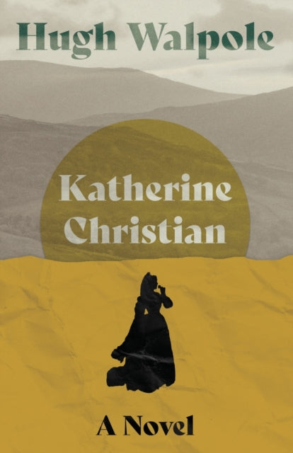 Walpol - Katherine Christian - A Novel - New paperback or softback