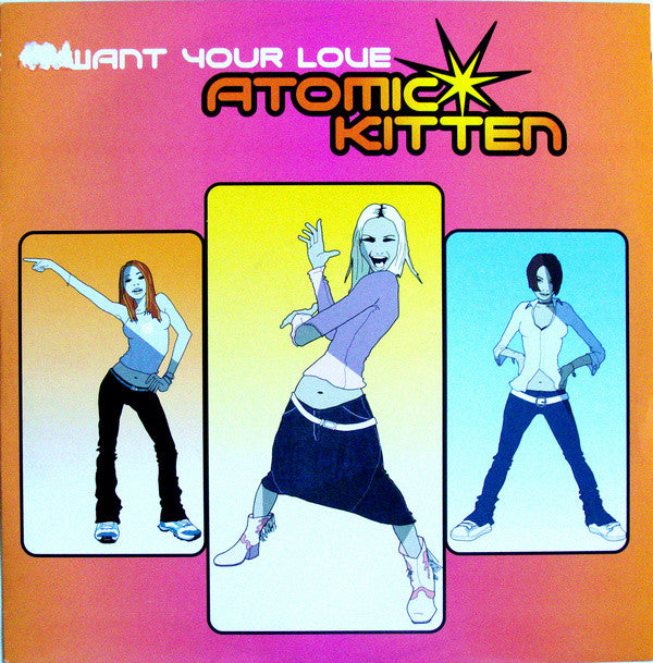 Atomic Kitten - I Want Your Love - Used Vinyl Record 12"