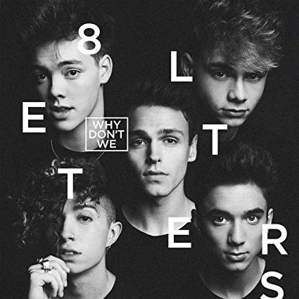 Why Don't We - 8 Letters - New CD