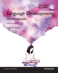 Robert E. Jr. Owens - Language Development: An Introduction, Global Ed