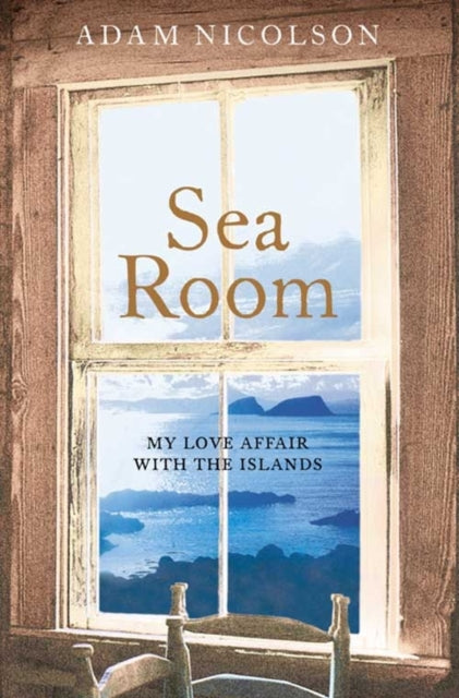 Adam Nicolson - Sea Room - New Paperback