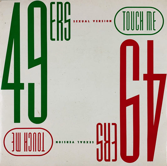 49ers - Touch Me (Sexual Version) - Used Vinyl Record 7"