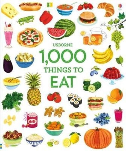 Hannah Wood - 1000 Things to Eat - Hardback
