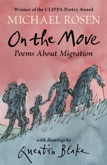 Michael Rosen - On the Move: Poems About Migration - Paperback