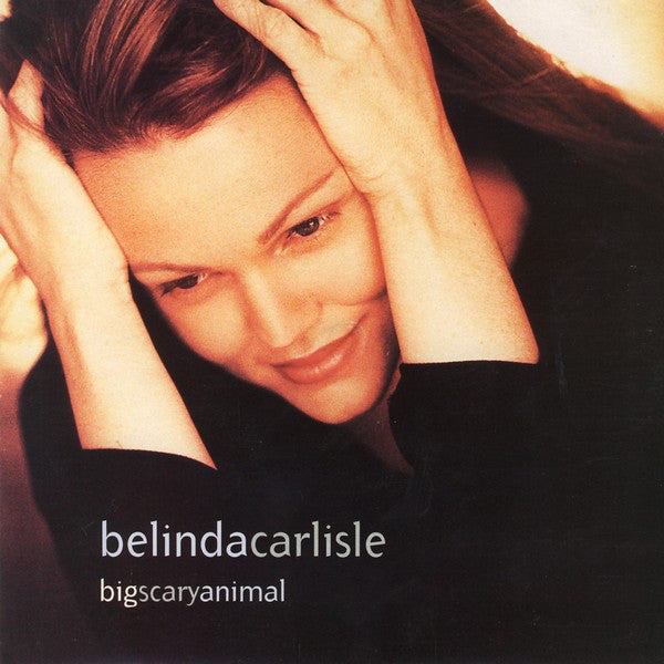 Belinda Carlisle - Big Scary Animal - Used Vinyl Record 7"