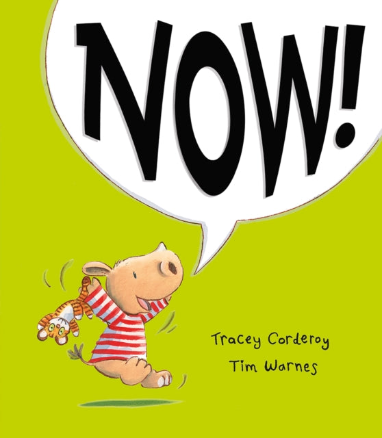 Tracey Corderoy - Now! - Paperback