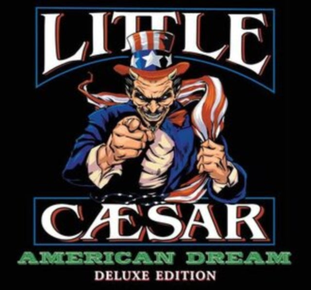 LITTLE CAESAR - AMERICAN DREAM (DELLUXE) - CD