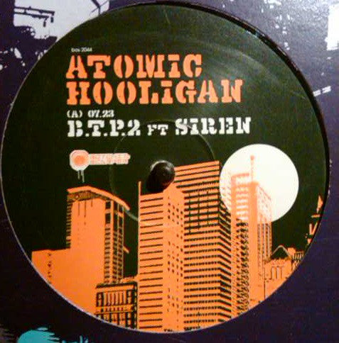 Atomic Hooligan - B.T.P.2 Mix - Used Vinyl Record 12"
