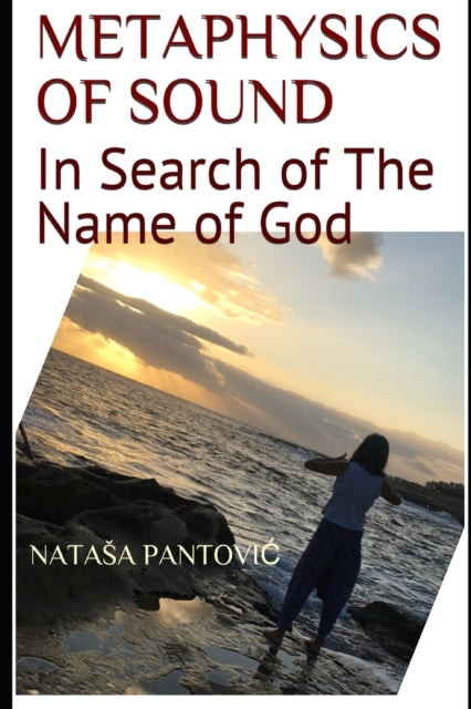 Pantovic - Metaphysics of Sound  In Search of The Name of God - New pa